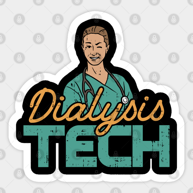 Dialysis Tech Technician Technicians Kidney Whisperer Nephrology